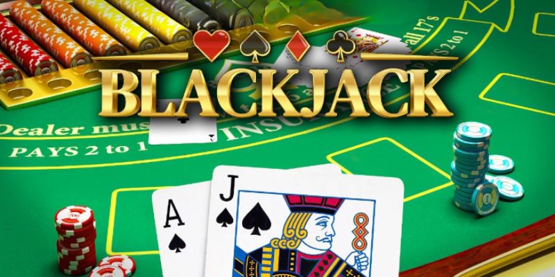 Blackjack - Trò Chơi Bài Thử Thách Trí Tuệ Và May Mắn