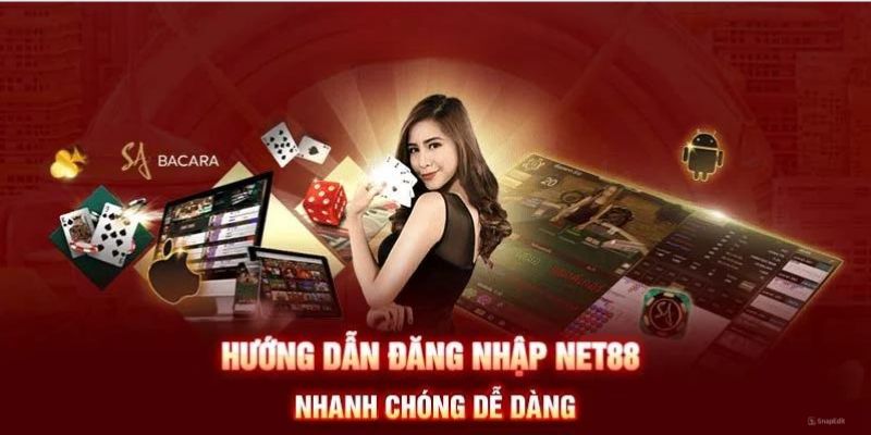 Các thao tác đăng nhập đơn giản tại Net88