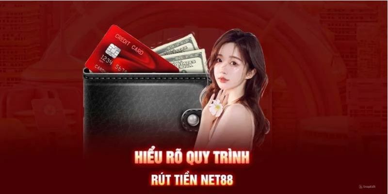 Rút Tiền Từ Net88 Thành Công Và Đơn Giản Cho Người Mới